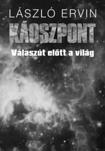 László Ervin - Káoszpont (e-könyv)