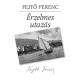 Fejtő Ferenc - Érzelmes utazás (e-könyv)