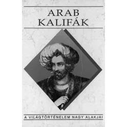 Benke József - Arab kalifák (e-könyv)