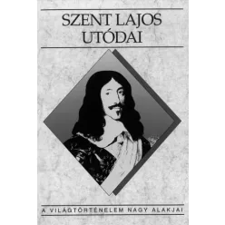 Tóth István György - Szent Lajos utódai (e-könyv)