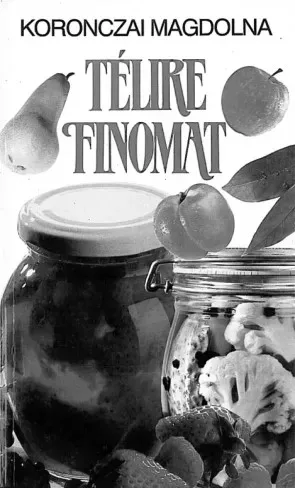 Koronczai Magdolna - Télire finomat (e-könyv)