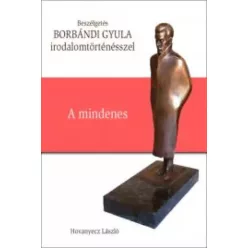 Hovanyecz László - BORBÁNDI GYULA - A mindenes (e-könyv)