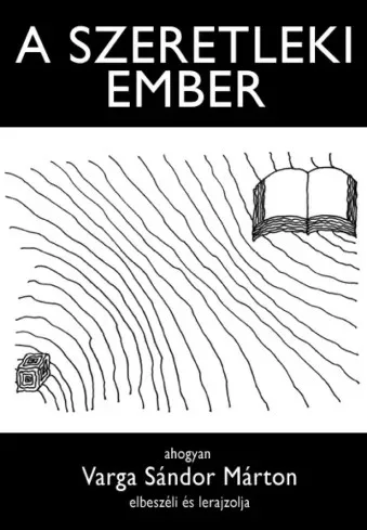 Varga Sándor Márton - A szeretleki ember (e-könyv)