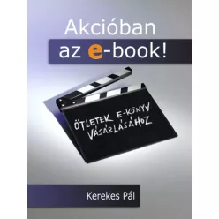 Kerekes Pál - Akcióban az e-book! (e-könyv)