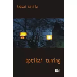 Szávai Attila - Optikai tuning (e-könyv)