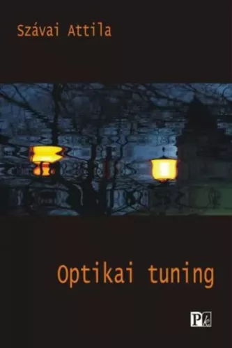 Szávai Attila - Optikai tuning (e-könyv)
