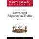 C. Tóth Norbert - Luxemburgi Zsigmond uralkodása (e-könyv)