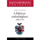 Gebei Sándor - A Rákóczi-szabadságharc (e-könyv)