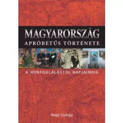   Nagy György - Magyarország apróbetûs története (e-könyv)