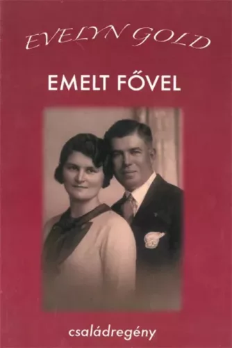 Gold Evelyn - Emelt fővel (e-könyv)