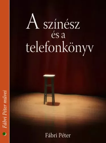 Fábri Péter - A színész és a telefonkönyv (e-könyv)