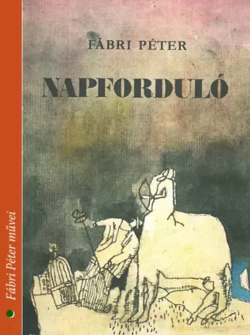 Fábri Péter - Napforduló (e-könyv)