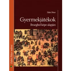 Fábri Péter - Gyermekjátékok (e-könyv)