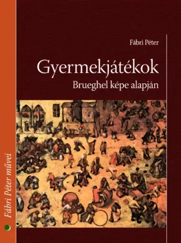 Fábri Péter - Gyermekjátékok (e-könyv)