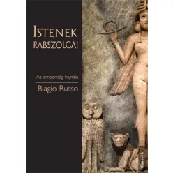 Biagio Russo - Istenek rabszolgái (e-könyv)