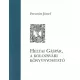 Persovits József - Heltai Gáspár, a kolozsvári könyvnyomtató (e-könyv)