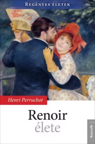 Henri Perruchot - Renoir élete (e-könyv)