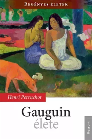 Henri Perruchot - Gauguin élete (e-könyv)