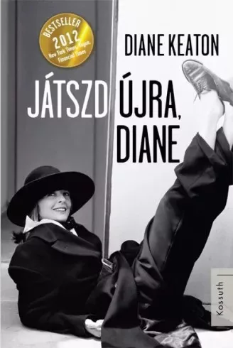 Diane Keaton - Játszd újra, Diane (e-könyv)