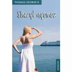 George B. Thomas - Sheryl nyomoz (e-könyv)