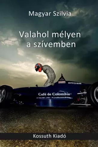 Magyar Szilvia - Valahol mélyen a szívemben (e-könyv)