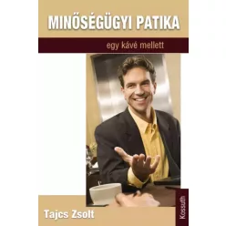 Tajcs Zsolt - Minőségügyi patika (e-könyv)