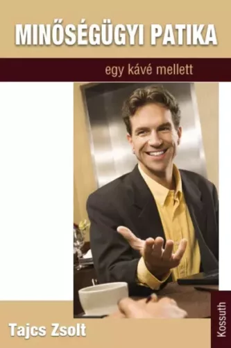 Tajcs Zsolt - Minőségügyi patika (e-könyv)