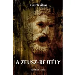 Kirsch Ákos - A Zeusz-rejtély (e-könyv)