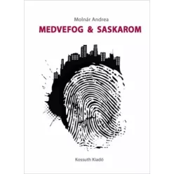 Molnár Andrea - Medvefog & Saskarom (e-könyv)