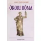 Hajnal Gabriella (szerk.), Tóth Emese (szerk.) - Ókori Róma (e-könyv)