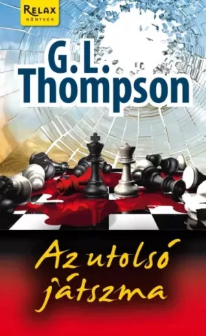 G. L. Thompson - Az utolsó játszma (e-könyv)