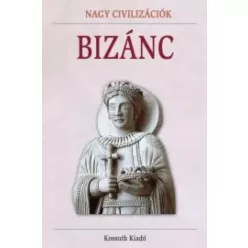   Hajnal Gabriella (szerk.), Tóth Emese (szerk.) - Bizánc (e-könyv)