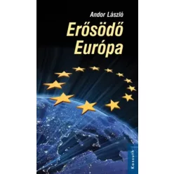 Andor László - Erősödő Európa (e-könyv)