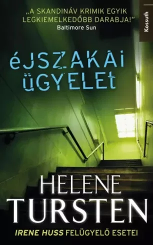 Helen Tursten - Éjszakai ügyelet (e-könyv)