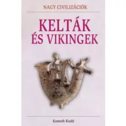   Hajnal Gabriella (szerk.), Tóth Emese (szerk.) - Kelták és vikingek (e-könyv)