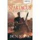 Ben Kane - Spartacus – A felkelés (e-könyv)