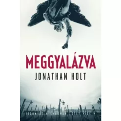 Jonathan Holt - Meggyalázva (e-könyv)