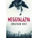 Jonathan Holt - Meggyalázva (e-könyv)