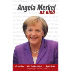 Pietsch Lajos - Angela Merkel, az első (e-könyv)
