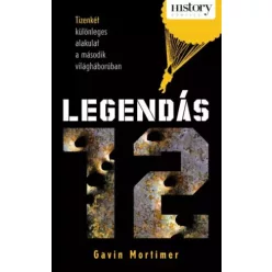Gavin Mortimer - Legendás 12 (e-könyv)