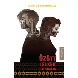 Igor Ostachowicz - Űzött lelkek éjszakája (e-könyv)