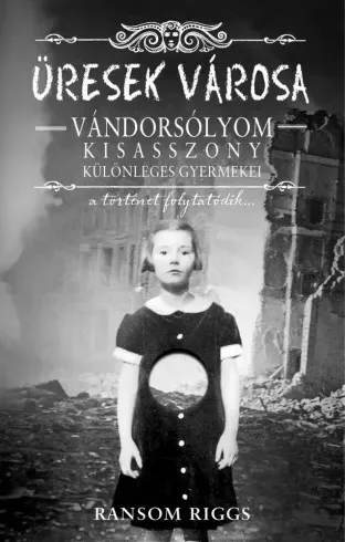 Ransom Riggs - Üresek városa (e-könyv)