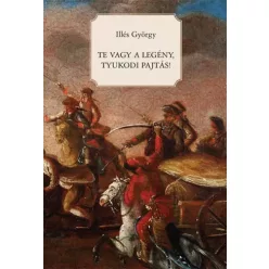   Illés György - Te vagy a legény, Tyukodi pajtás! (e-könyv)