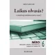 Kulcsár Szabó Ernő - Laikus olvasás? (e-könyv)