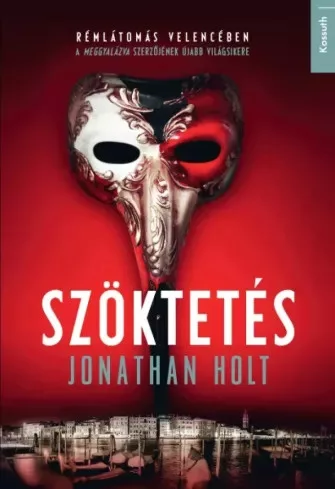 Jonathan Holt - Szöktetés (e-könyv)