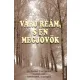 Szádvári Lídia - Várj reám, s én megjövök (e-könyv)