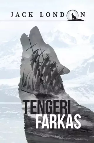 Jack London - Tengeri farkas (e-könyv)