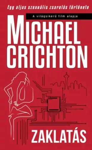 Michael Crichton - Zaklatás (e-könyv)