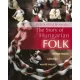 Jávorszky Béla Szilárd - The Story of Hungarian Folk (e-könyv)