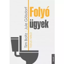 Jule Gölsdorf, Tim Boltz - Folyó ügyek (e-könyv)